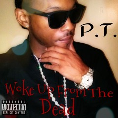 P.T. - Switch Lanes (Prod. By The Kronic)