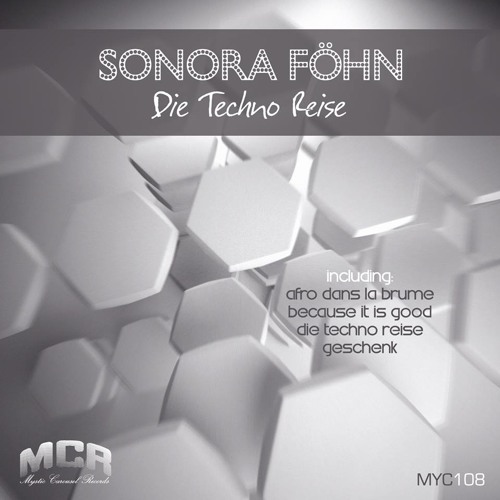 Sonora Föhn - Geschenk (Original Mix)2o13