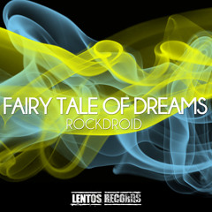 FAIRYTALE of DREAMS - new single on lentos records - Releasedate 25.10.013