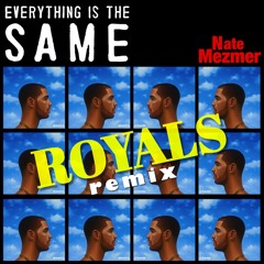 Lorde "Royals" (Remix featuring Nate Mezmer)