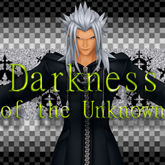 Kingdom Hearts - Darkness of the Unknown (Remix)