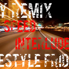 DJay Remix - Speed up Interlude