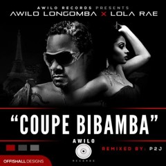 Awilo Longomba - Coupe Bibamba Remix Ft Lola Rae