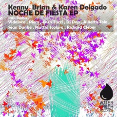 Kenny Brian,Karen Delgado - Noche De Fiesta (Mattia ScolaroRemix)