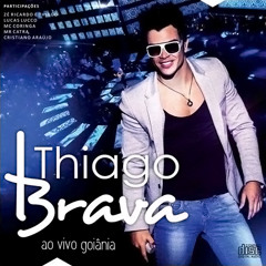 Thiago Brava - Te ver sorrir