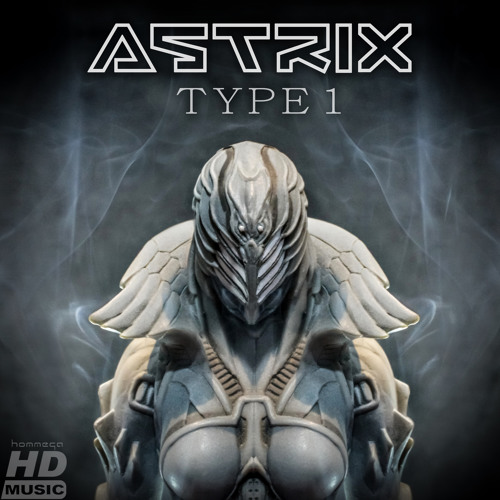 Astrix - Type 1 (Solaris Remix) - FREE DOWNLOAD!