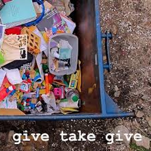 Take, Show, & Give (Original)