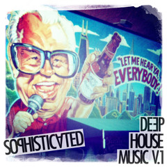 Sophisticated Deep House Music Vol.1