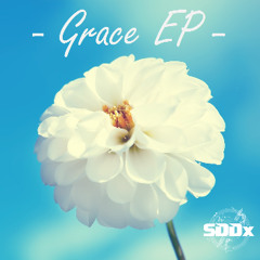 SDDx - Grace (Infectiouz Remix) [Grace EP]