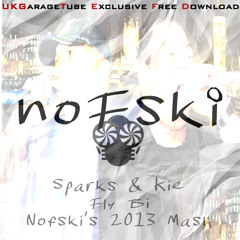 Sparks & Kie-Fly Bi (2013 Nofski Mashup) Free Download
