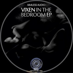 Vixen in the Bedroom (Original mix)