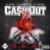 CASH OUT FT. YO GOTTI - WHAT WOULD YOU DO (PROD BY TWUAN)