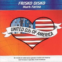 024 - Mark Farina - United DJs Of America, Vol. 9  San Francisco (1998)
