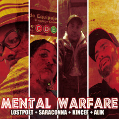 MENTAL WARFARE - feat Kincee & SaraConna (produced by DJ AliK)