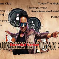 Theme Of Yuvanism  sound mix in yuvan -3