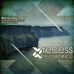 On My Way (Original Mix) - Ben Selby - [OUT NOW]
