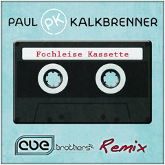 Paul Kalkbrenner - Fochleise Kassette (CUE.brothers Remix)