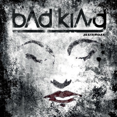 Bad King - Dancing Naked