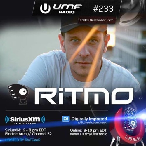 Stream RITMO @ UMF Radio 233 Guest Mix (27-09-2013) by Ritmomusic | Listen  online for free on SoundCloud