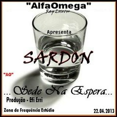 Sardon - Sede na Espera