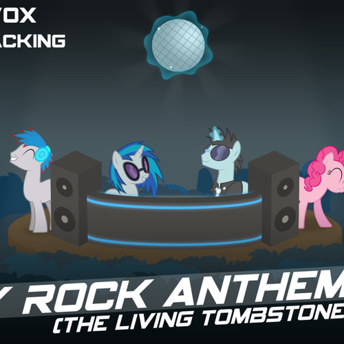 Pony Rock Anthem (The Living Tombstone)