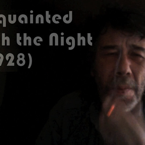 Stream Acquainted With The Night By Robert L Frost Read By Oilibheir Alain Christie By Oilibheir Alain Christie Listen Online For Free On Soundcloud Stream Acquainted With The Night By Robert L Frost Read By Oilibheir Alain Christie By Oilibheir Alain Christie Listen Online For Free On Soundcloud