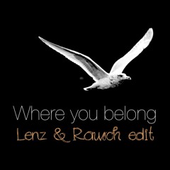 Kael Alden - Where You Belong (Lenz & Rausch Edit)
