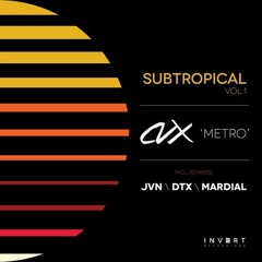 CVX - Metro (Mardial Remix)
