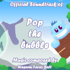 Pop the Bubble OST