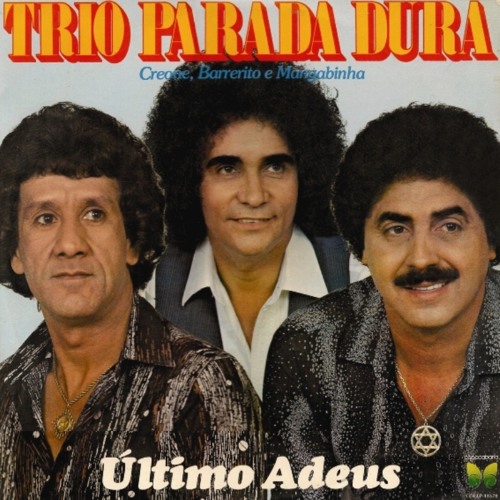 Trio Parada Dura - Homem Traido