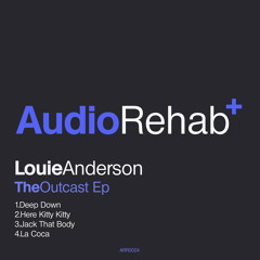 Louie Anderson - Deep Down (Original Mix) [Audio Rehab]