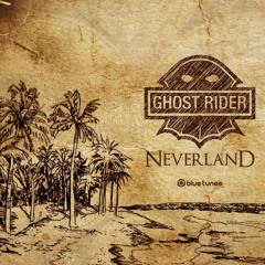 Ghost Rider - Neverland EP