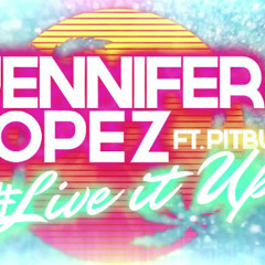 Jenifer Lopez ft Pitbull - Live It Up (AB Booty Version)