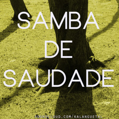 Samba De Saudade