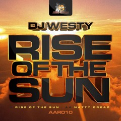 Dj Westy - Rise Of The Sun (Original Mix)[Out Now 12"/Digital On Asbo Records]