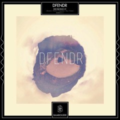 DFENDR - Me & U