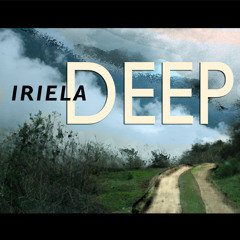 IRIELA Deep