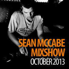 Sean McCabe Mixshow - October 2013