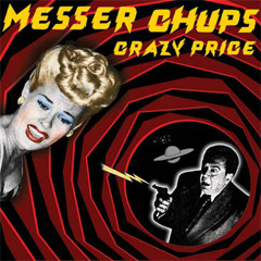 Messer Chups - Let's Ride A Caroussel