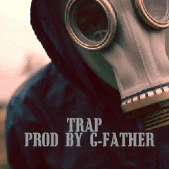Trap (Beat) Prod By G-Father