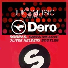 Oliver Heldens vs. Dero - Show Me Love (Fede Carmona Reboot)