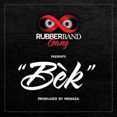 "Bek" (Prod. by Menasa)