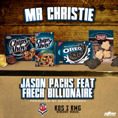 Mr.Christie - Jason Packs Feat Freck Billionaire (Prod By Cash Gordon)