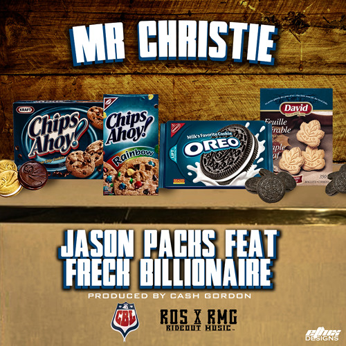 Mr.Christie - Jason Packs Feat Freck Billionaire (Prod By Cash Gordon)