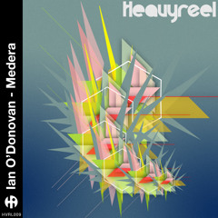 HVRL009 Ian O'Donovan - Medera (Samuel L Session Remix) ***SAMPLE***