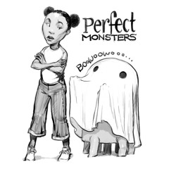 Perfect Monsters