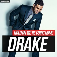 Will Phillips - Hold On We're Going Home Remix ( Drake )