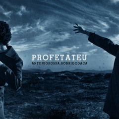 Profetateu (com Rodrigo Daca)