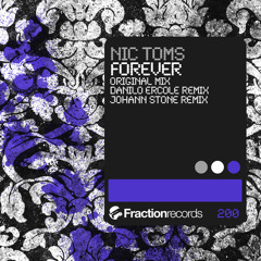 Nic Toms - Forever [Fraction]