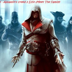 Assassins Creed 2 Ezios Family (hip hop Remix )